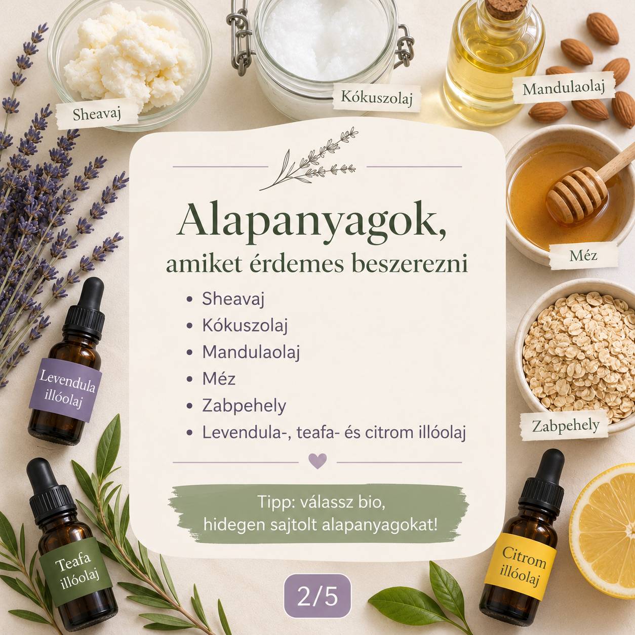 Házi kozmetikumokhoz beszerzendő természetes alapanyagok
